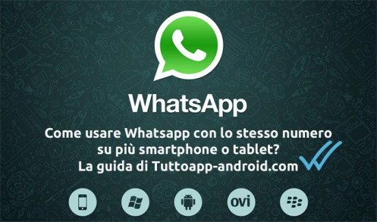 usare Whatsapp su due dispositivi